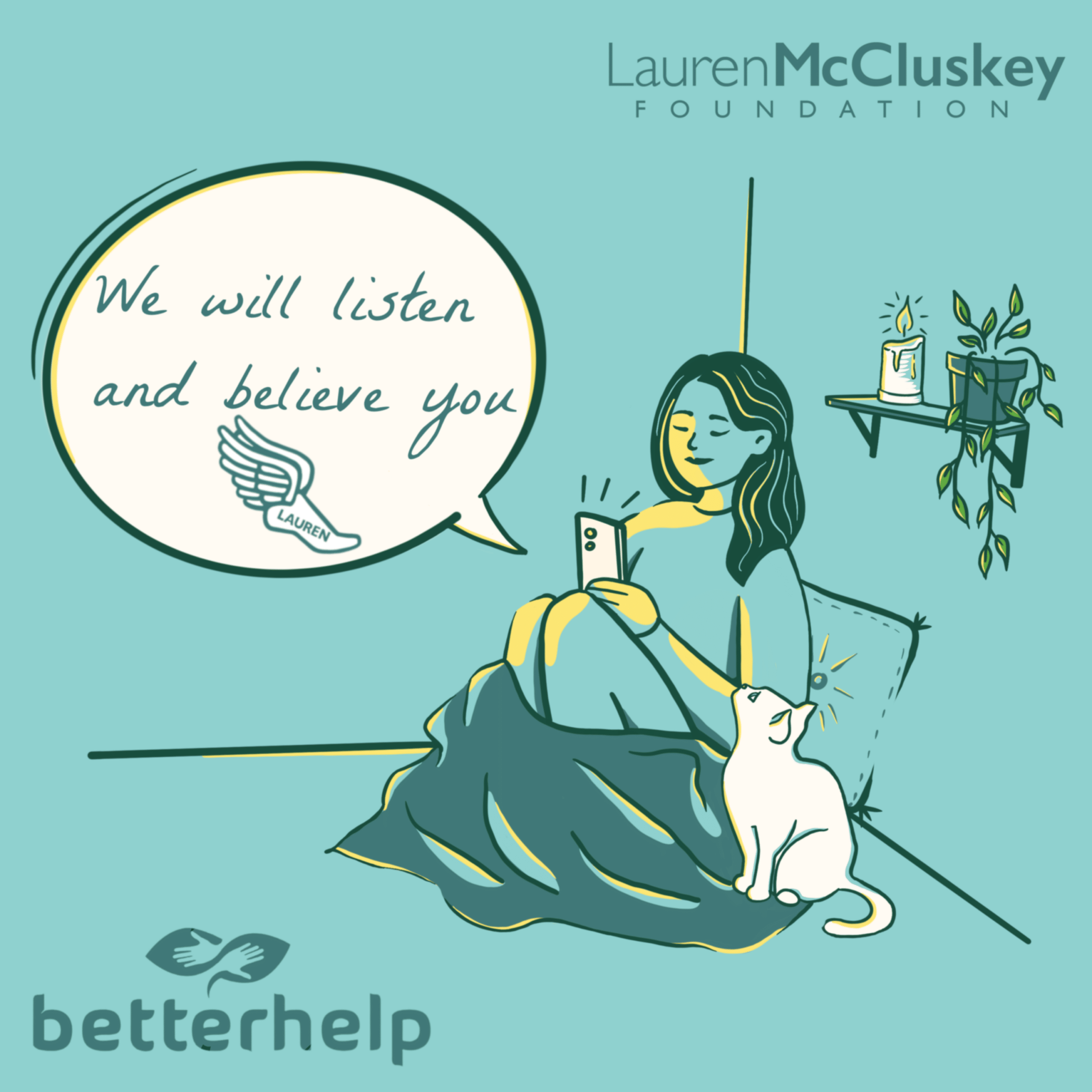 Free Therapy flyer. Photo of woman and cat with phone sitting down with "We will listen and believe you" in text bubble.
