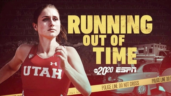 National Documentaries Drive Real-World Training and Awareness 1 ABCs 2020 Running out of time banner. ESPN and ABC logos. Photo of Lauren McCluskey.